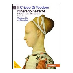 cricco-di-teodoro-il-2-vers-blu-multimediale-con-dvd-lmm-itinerario-nellarte-dallarte-roman