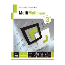 MULTIMATH VERDE VOLUME 3 + EBOOK SECONDO BIENNIO E QUINTO ANNO Vol. 1