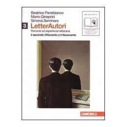 letterautori-3---percorsi-ed-esperienze-letterarie-lms-libro-m-scaricabile-secondo-ottocento-e-no