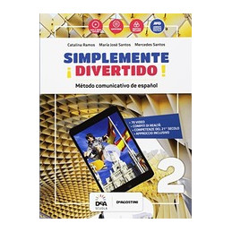 Â¡SIMPLEMENTE DIVERTIDO! VOLUME 2 + EBOOK LIBRO DEL ALUMNO Y CUADERNO 2 + EN MAPAS 2 + EASY EBOOK (S