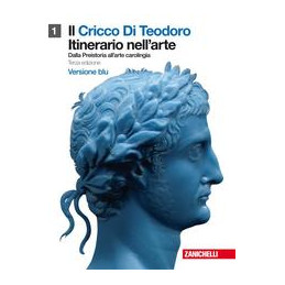 cricco-di-teodoro-il-1-vers-blu-lm-libro-misto-itinerario-nellarte-dalla-preistoria-alleta