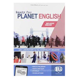 READY FOR PLANET ENGLISH - HOSPITALITY INDUSTRY STUDENT`S BOOK & WORKBOOK + GRAMMAR & PRELIMINARY +