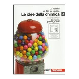 idee-della-chimica-le---vol-a---lm-libro-misto-la-materia-gli-atomi-la-mole-vol-u