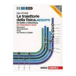 traiettorie-della-fisicaazzurro-le-1-con-interactive-e-book-online-lmm-da-galileo-a-heisenberg