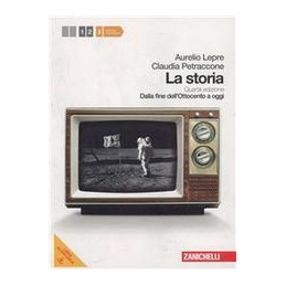 storia-la-4ed---vol-3-lms-libro-misto-scaricabile-dalla-fine-dellottocento-a-oggi-vol-3