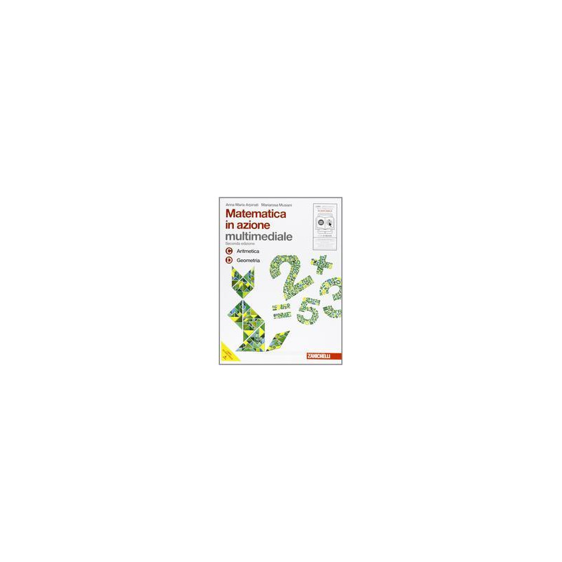 matematica-in-azione-2ed---conf-2-multimediale-lmm-libro-m-multimediale-con-ebook-2-su-dvdrom-v matematica-in-azione-2ed---conf-2-multimediale-lmm-libro-m-multimediale-con-ebook-2-su-dvdrom-v
