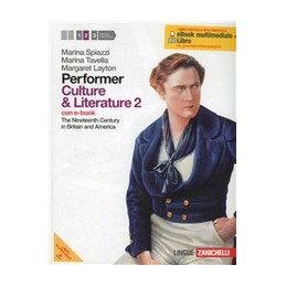 performer-culture-and-literature-2-multimediale-con-ebook-su-dvd-rom-lmm-the-nineteenth-century-i