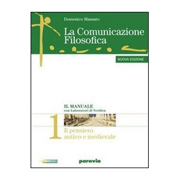 COMUNICAZIONE FILOSOFICA (LA) 2 NUOVA EDIZIONE IL PENSIERO MODERNO + IL PENSARE CRITICO 2 RAGIONAMEN