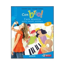 CON BRIO! VERSIONE COMPATTA CON ACTIVE BOOK STORIA DELLA MUSICA + METODO E ANTOLOGIA + MUSICA D`INSI