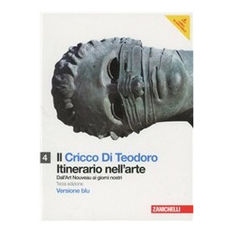 cricco-di-teodoro-il-4-vers-blu-lm-libro-misto-itinerario-nellarte-dallart-noveau-ai-giorni