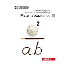 matematicabianco-1-lm-libro-misto--vol-1