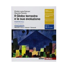 globo-terrestre-e-la-sua-evoluzione-il--ed-blu-2ed-ldm-fondamenti--minerali-e-rocce-vulcani