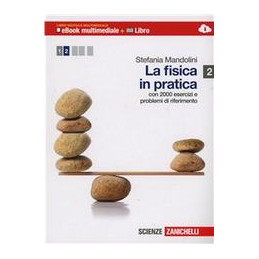 fisica-in-pratica-la-2-libro-digitale-multimediale-ebook-multim--libro-termodinamica-onde-e