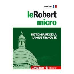 ROBERT MICRO DICTIONNAIRE DE LANGUE FRAN