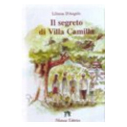 SEGRETO DI VILLA CAMILLA (IL)  Vol. U