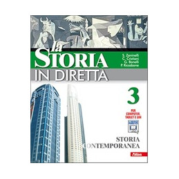 STORIA IN DIRETTA (LA) 3 STORIA CONTEMPORANEA VOL. 3