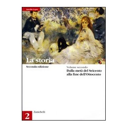 storia-seconda-edizione-2-la-dalla-meta-del-seicento-alla-fine-dellottocento-vol-2