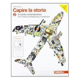 capire-la-storia-3-lms-libro-misto-scaricabile-volume-3-il-mondo-contemporaneo--10-lezioni-citta