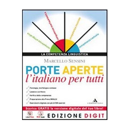 PORTE APERTE   L`ITALIANO PER TUTTI VOLUME UNICO + GRAMMATICA FACILE+ ME BOOK + RISORSE DIGITALI VOL