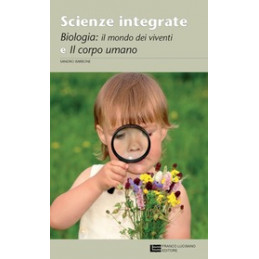 scienze-integrate-biologia-e-corpo-umano-lm-libro-misto-seconda-edizione-di-scienze-della-natura
