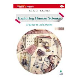 EXPLORING HUMAN SCIENCE VOL. U LIBRO DIGITALE (EBOOK + LIBRO) A GLANCE AT SOCIAL STUDIES Vol. U