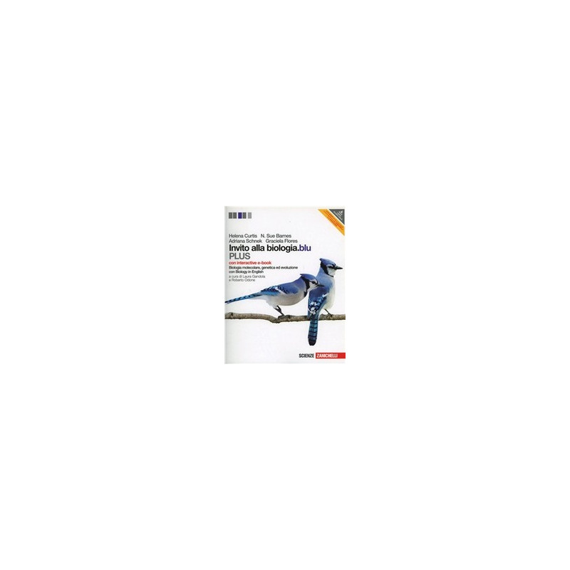 invito-alla-biologiablu-plus-con-interactive-e-book-online-lmm-biologia-molecolare-genetica-evo invito-alla-biologiablu-plus-con-interactive-e-book-online-lmm-biologia-molecolare-genetica-evo