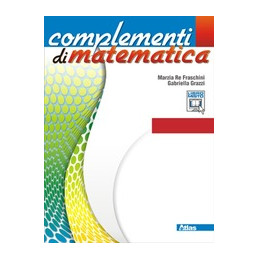 COMPLEMENTI DI MATEMATICA C1 / C9 MECCANICA MECCATRONICA / COSTRUZIONI AMBIENTE Vol. U