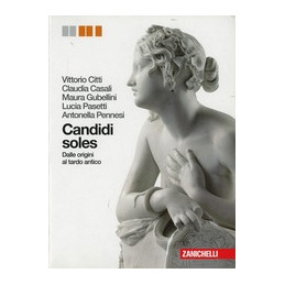 candidi-soles---vol-u-lm-libro-misto-storia-e-antologia-della-letteratura-latina-vol-u