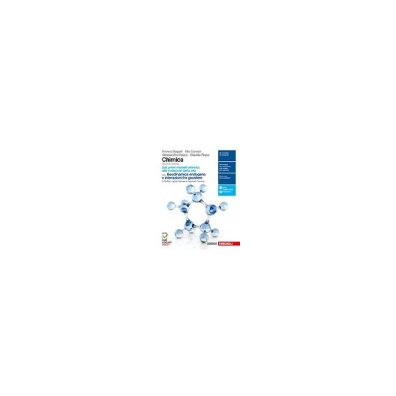chimica-2ed--volume-dai-primi-modelli-atomici-alle-molecole-della-vita-ldm-con-geodinamica-endoge chimica-2ed--volume-dai-primi-modelli-atomici-alle-molecole-della-vita-ldm-con-geodinamica-endoge