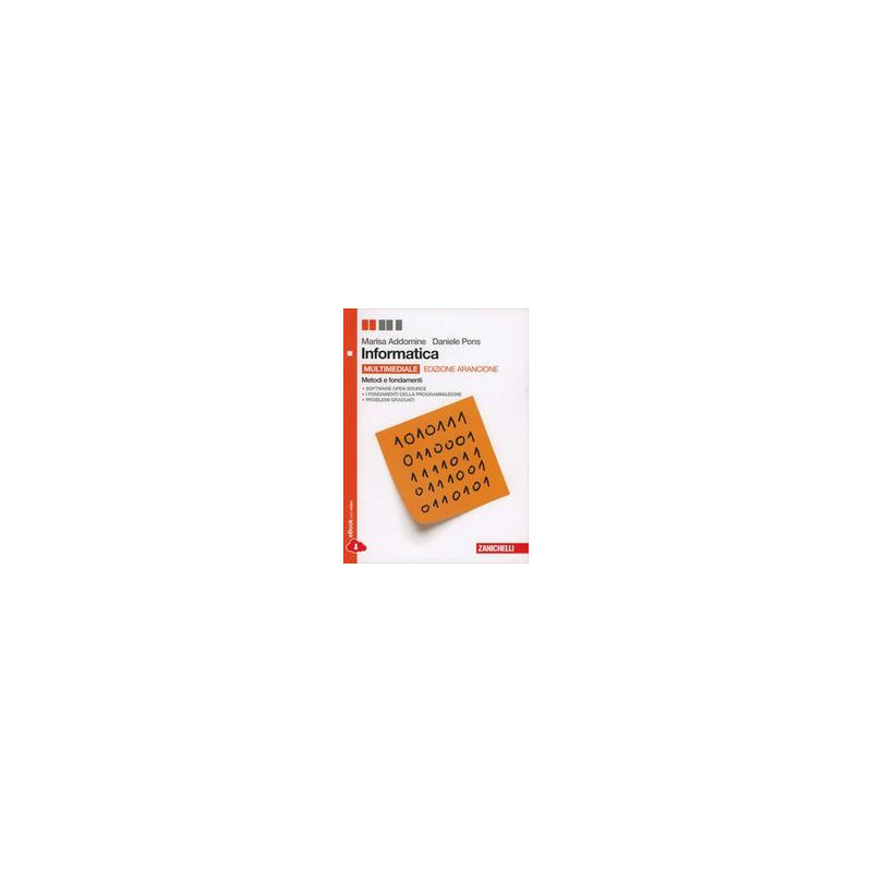 informatica-metodi-e-fondamenti-edizione-arancione-libro-digitale-multimediale-con-dvd