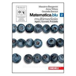 matematicablu-2-con-dvdrom-lmm-libro-misto-multimediale-algebra-geometria-probabilita-vol-2