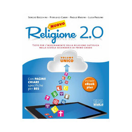 NUOVO RELIGIONE 2.0 + QUADERNO OPERATIVO DIGITALE VOLUME UNICO Vol. U