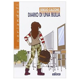 DIARIO DI UNA BULLA  Vol. U
