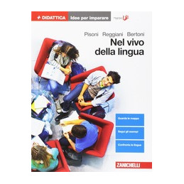 nel-vivo-della-lingua--idee-per-imparare-grammatica-lessico-e-comunicazione-vol-u