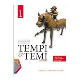 TEMPI & TEMI DELLA STORIA EDIZIONE PLUS DVD VOL 1 DAL MILLE ALLA META` DEL SEICENTO Vol. 1