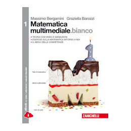 matematicabianco-vol-1-con-ebook-con-espansione-online-per-le-scuole-superiori
