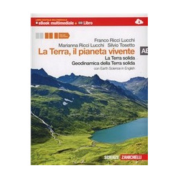 terra-il-pianeta-vivente-la-ab-ldm-ebook-multimediale--libro-la-terra-solida-geodinamica-dell