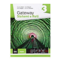 GATEWAY - VOLUME 3 + EBOOK SISTEMI E RETI Vol. 3