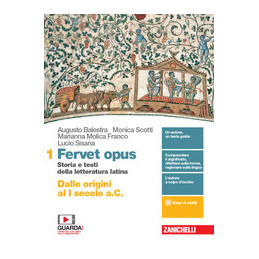 fervet-opus--volume-1-ldm-dalle-origini-al-i-secolo-ac--storia-e-testi-della-letteratura-latin