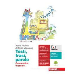 testi-frasi-parole-grammatica-e-lessicocomunicazione-testi-cittadinanza-per-le-scuole-superio