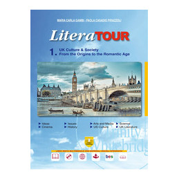 LITERATOUR 1 UK CULTURE & SOCIETY - FROM THE ORIGINS TO THE ROMANTIC AGE Vol. 1