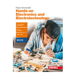 HANDS-ON ELECTRONICS AND ELECTROTECHNOLOGY  - VOLUME UNICO (LD)  VOL. U