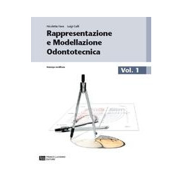 rappresentazione-e-modellazione-odontotecnica-conf1-lm-libro-misto-confezione-volume-1--tavole-a