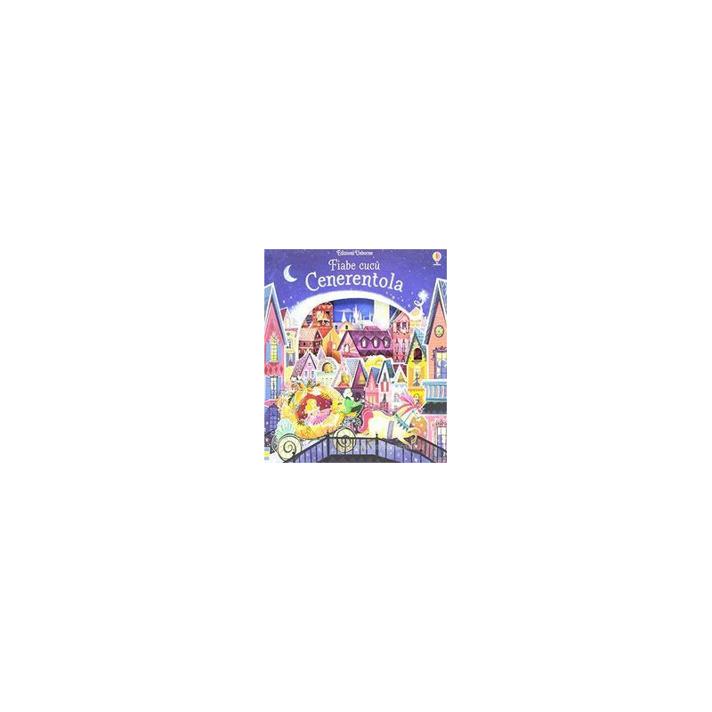cenerentola-fiabe-cuc-ediz-illustrata