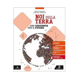 NOI SULLA TERRA VOLUME + ATLANTE GEOGRAFICO VOL. U