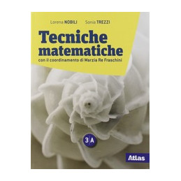 TECNICHE MATEMATICHE 3A + 3B Vol. 1