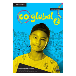 GO GLOBAL STUDENT`S BOOK/WORKBOOK+EBOOK 2  Vol. 2