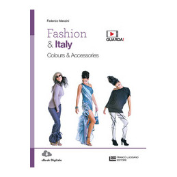 FASHION & ITALY - VOLUME UNICO (LD) COLOURS & ACCESSORIES Vol. U