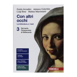 con-altri-occhi---volume-3-blu-ldm-la-letteratura-e-i-testi--dal-tardo-cinquecento-al-settecento