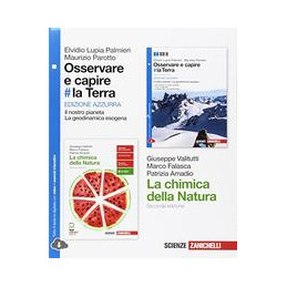 osservare-e-capire--la-terra--edizione-azzurra--2ed-con-chimica-natura-ldm-confezione-il-nostro-p